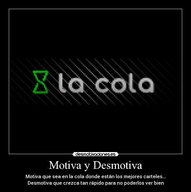 Motiva y Desmotiva - 