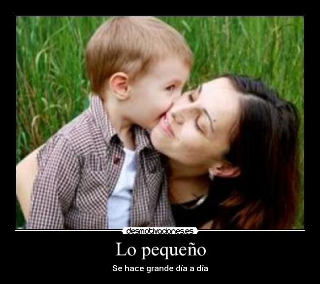 Lo pequeño - 
