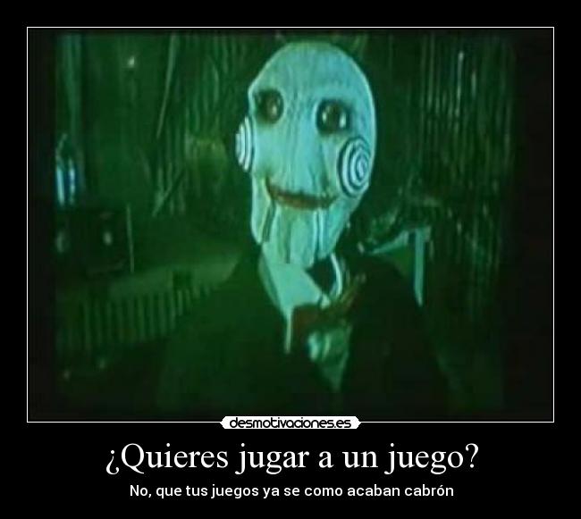 carteles quieres jugar juego desmotivaciones