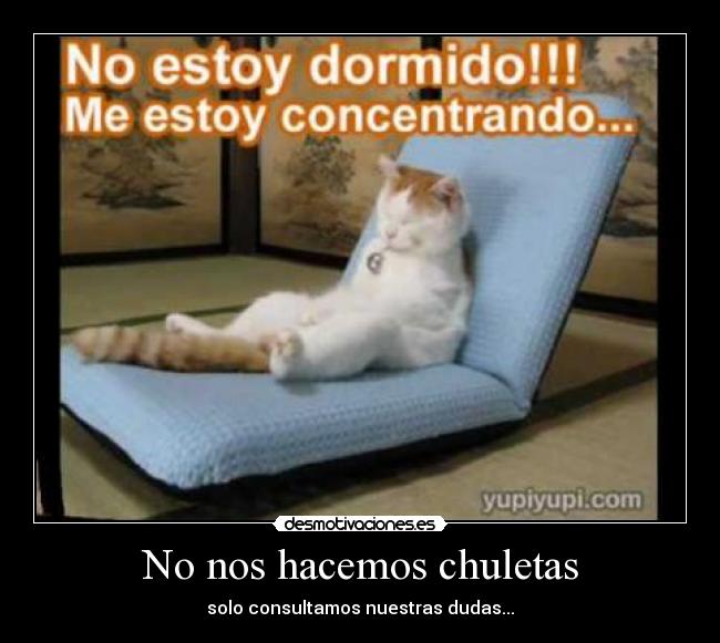 No nos hacemos chuletas -