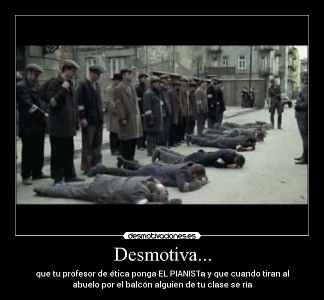 Desmotiva... - 