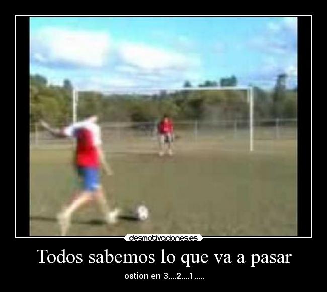 Todos sabemos lo que va a pasar -