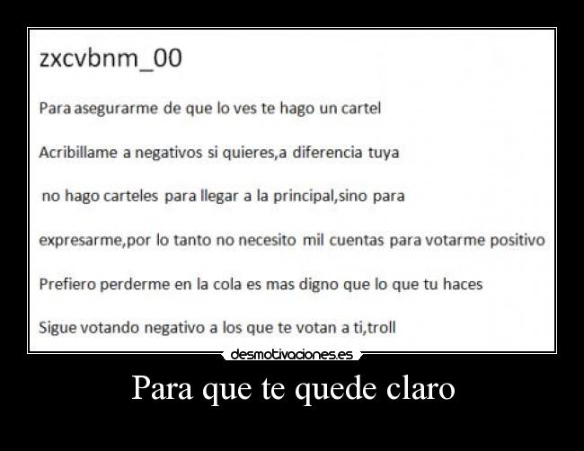 Para que te quede claro -