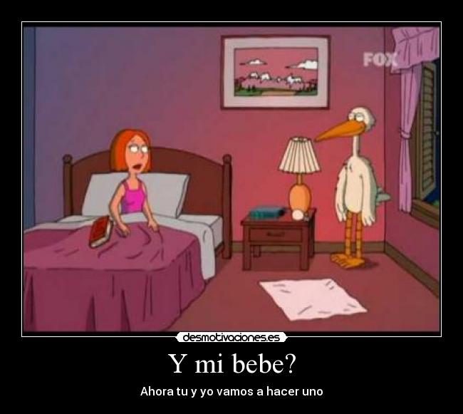 Y mi bebe? - 