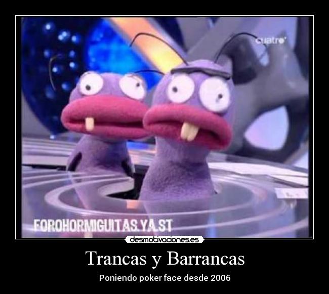 Trancas y Barrancas - 