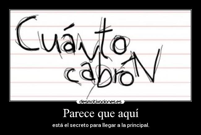 Parece que aquí - está el secreto para llegar a la principal.