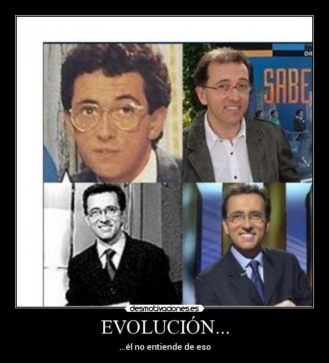 EVOLUCIÓN... -