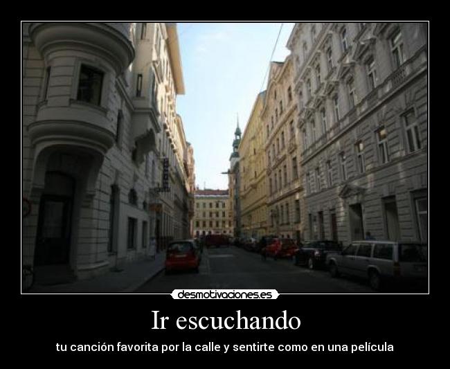 Ir escuchando - 