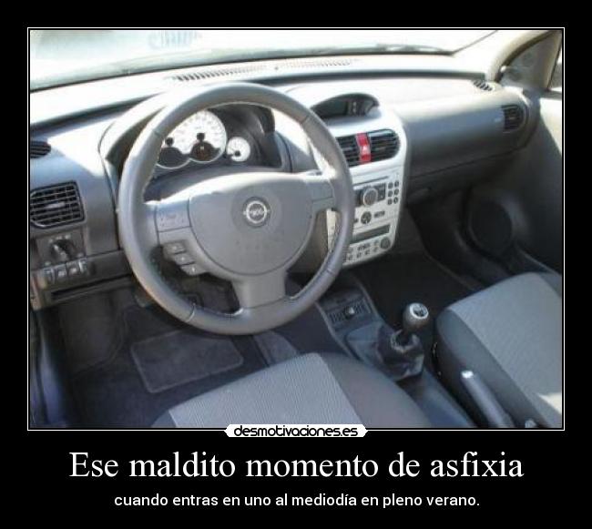 Ese maldito momento de asfixia -