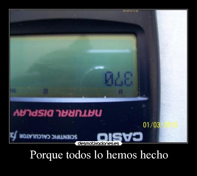 Porque todos lo hemos hecho - 