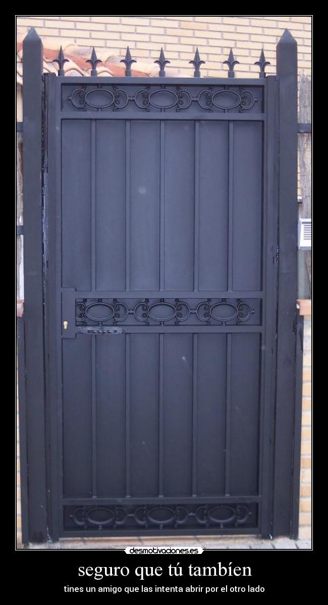 seguro que tú tambíen -