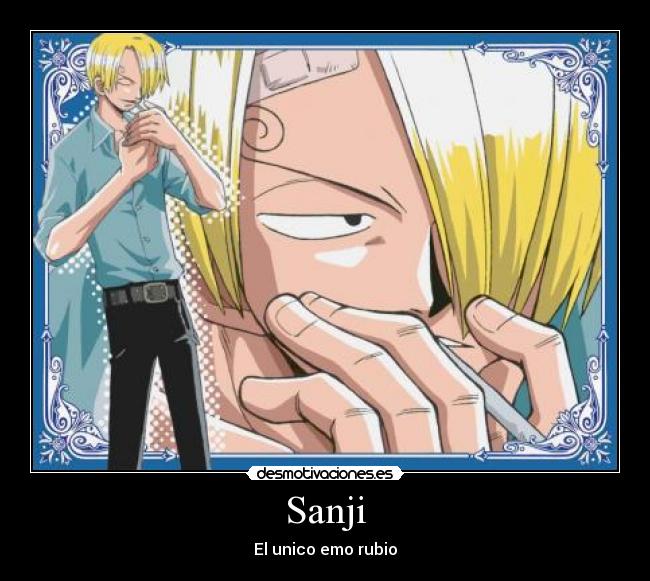 Sanji - El unico emo rubio