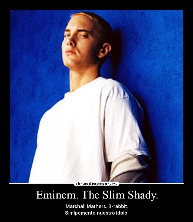 Eminem. The Slim Shady. - 