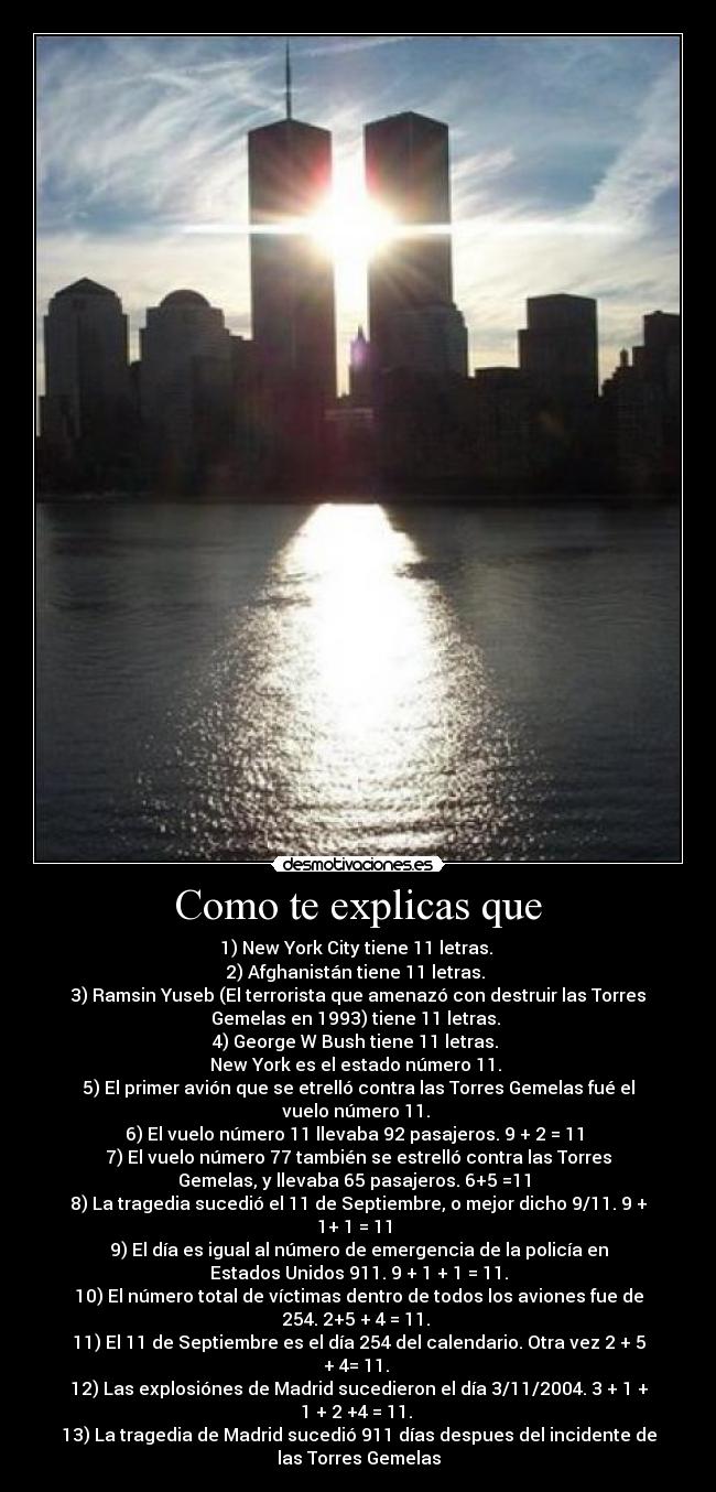 Como te explicas que -