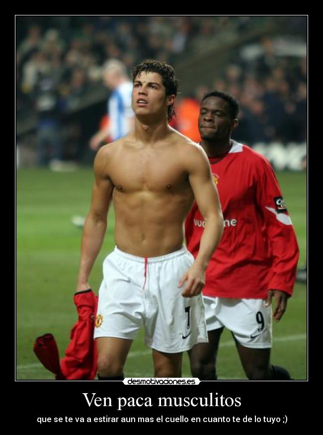 Ven paca musculitos - 