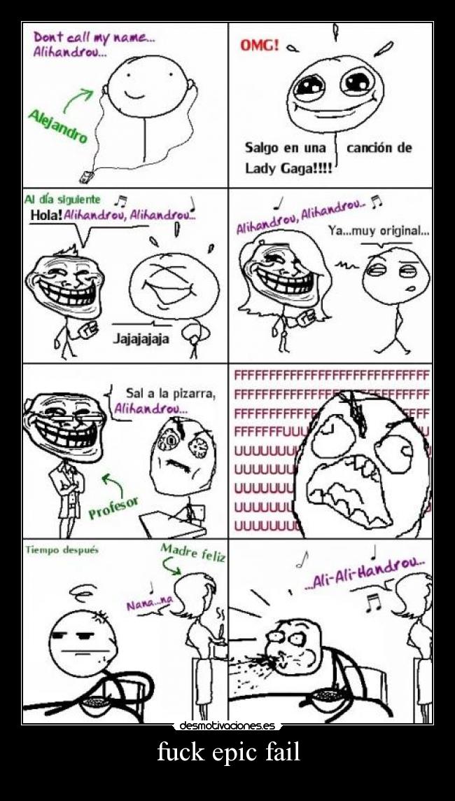 fuck epic fail - 