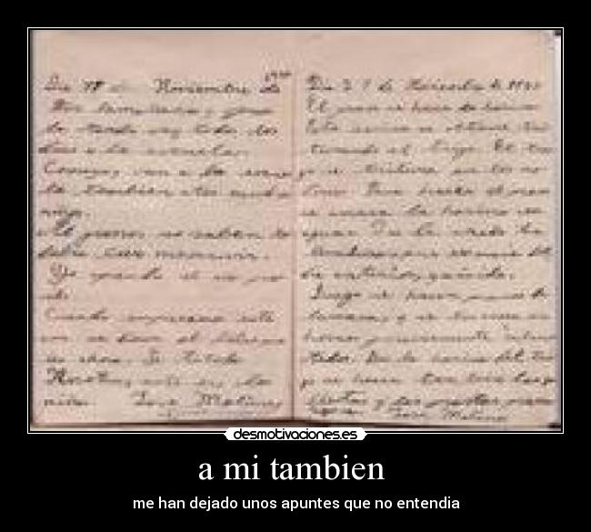 a mi tambien -