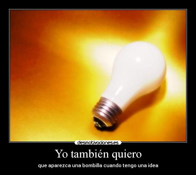 carteles bombilla desmotivaciones