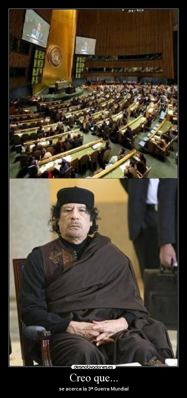 Creo que... - se acerca la 3ª Guerra Mundial