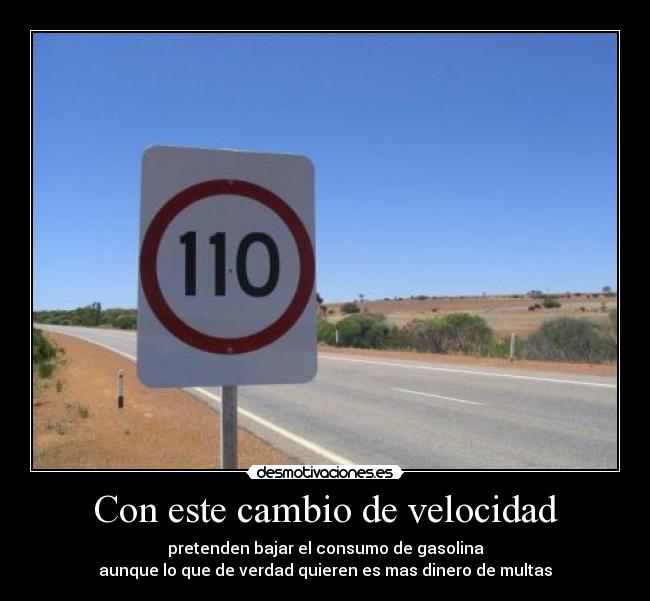 Con este cambio de velocidad - 