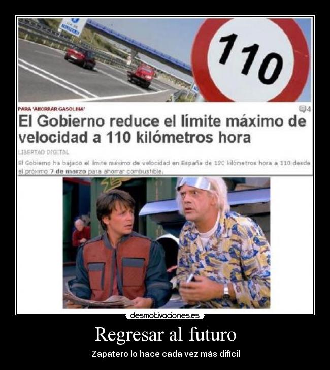 carteles regreso futuro nueva ley 140 110 desmotivaciones