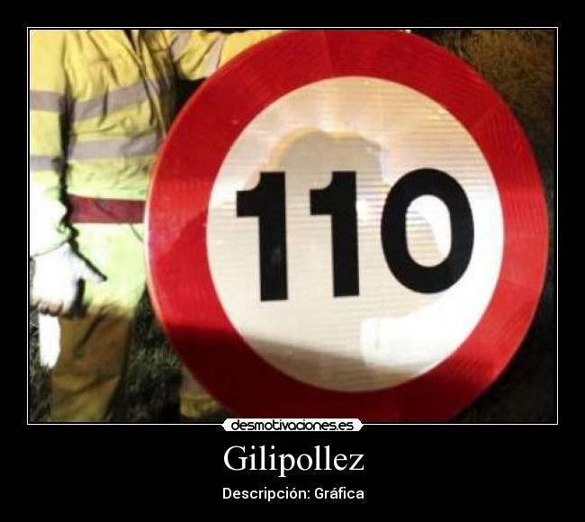 Gilipollez -