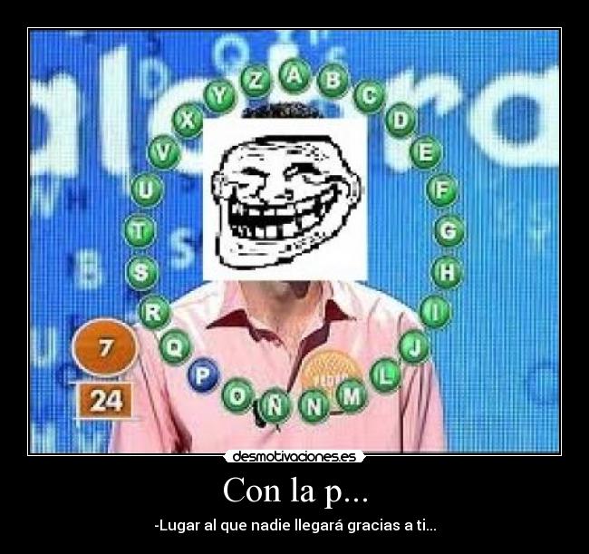 carteles pasapalabra principal con desmotivaciones