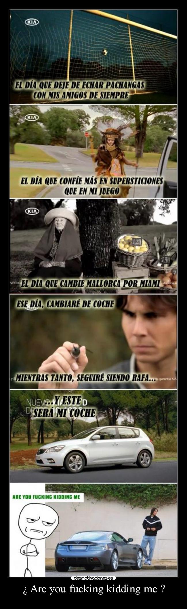 ¿ Are you fucking kidding me ? -