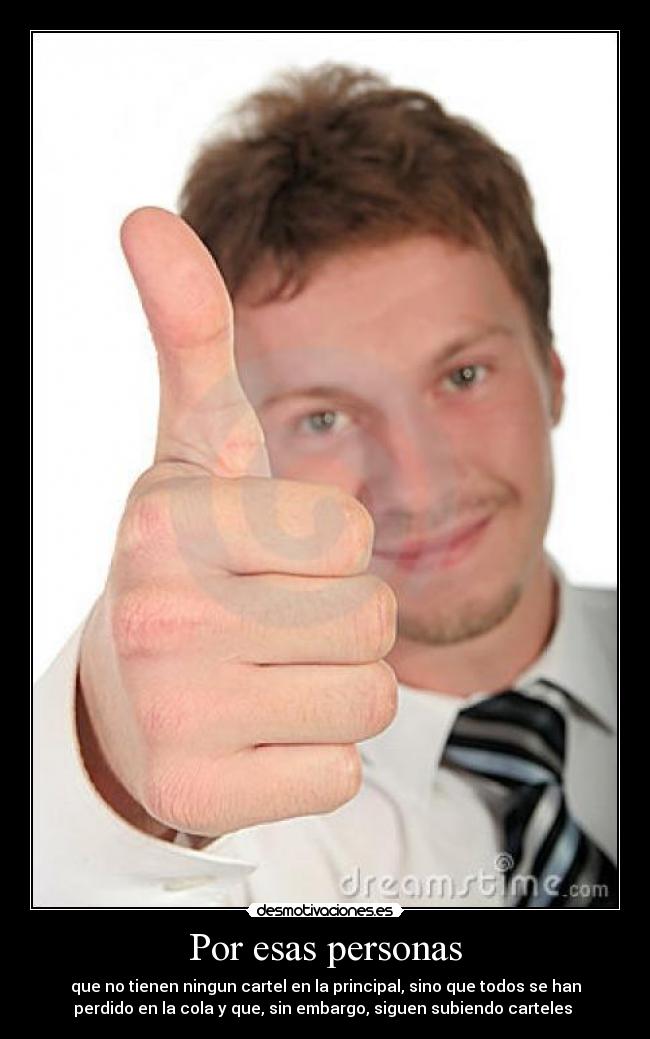 Por esas personas -