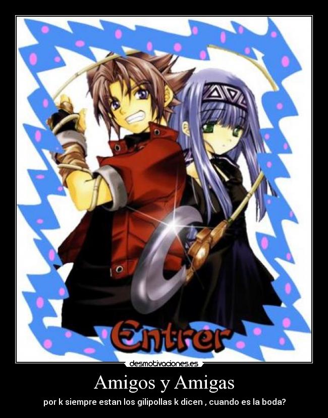 Amigos y Amigas -