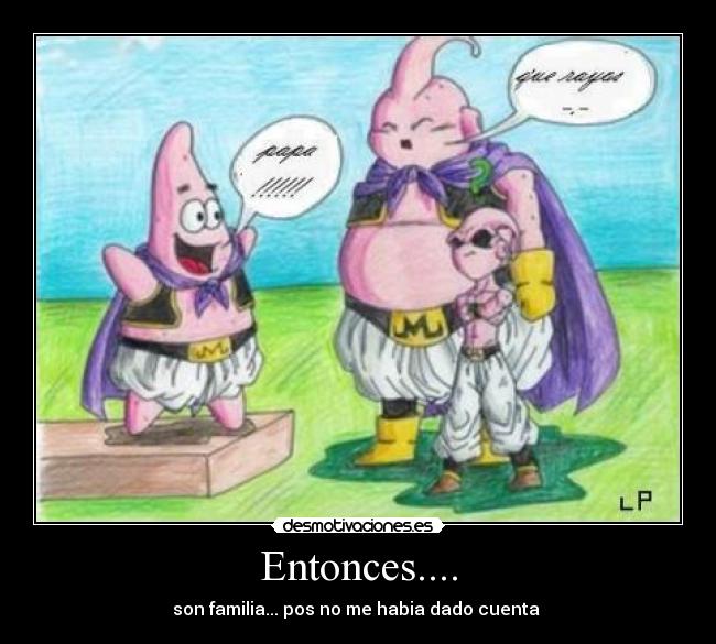 Entonces.... -