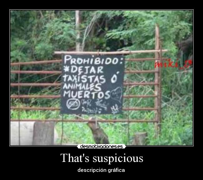 Thats suspicious -