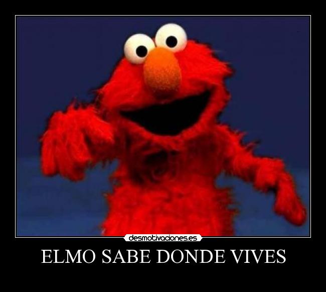 ELMO SABE DONDE VIVES -