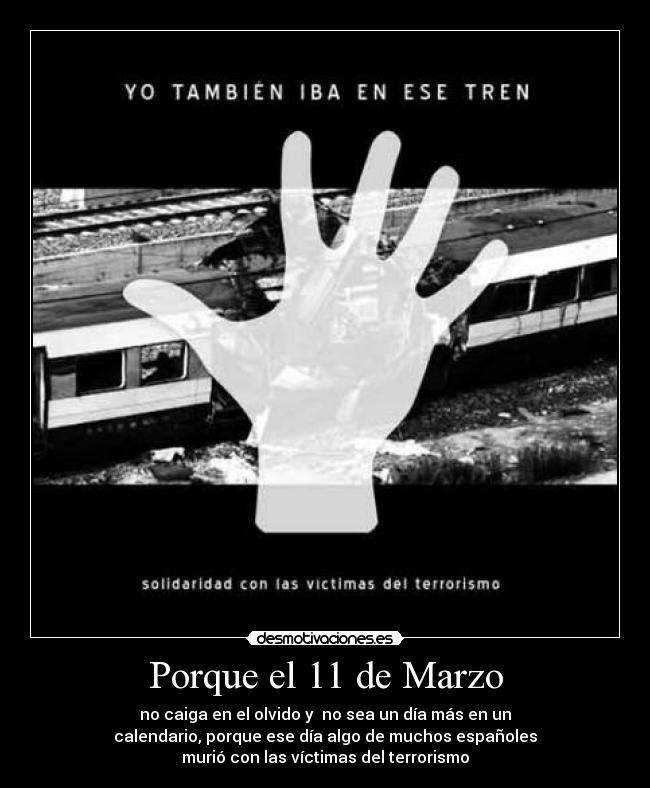 Porque el 11 de Marzo - 