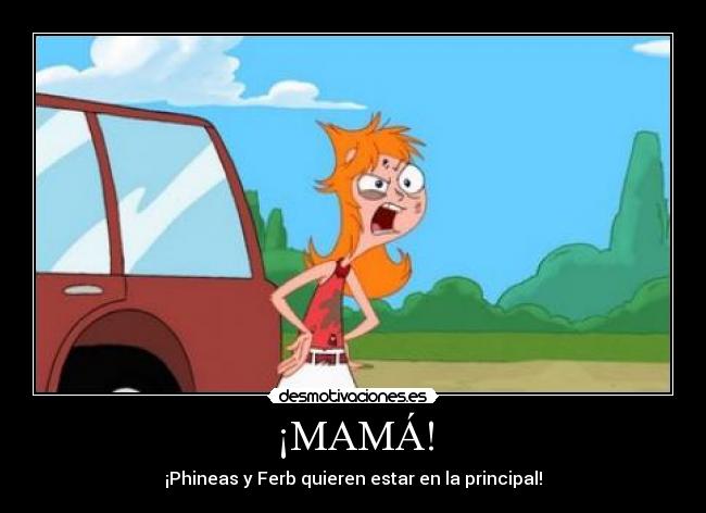 ¡MAMÁ! -