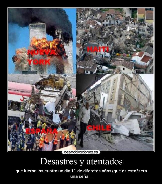 Desastres y atentados -