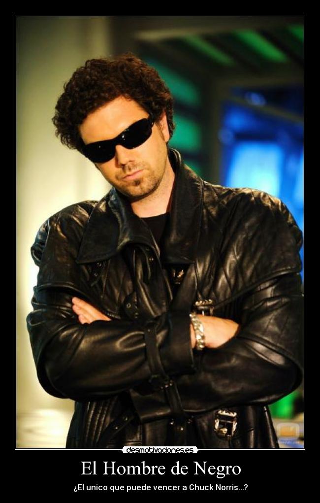 El Hombre de Negro - ¿El unico que puede vencer a Chuck Norris...?
