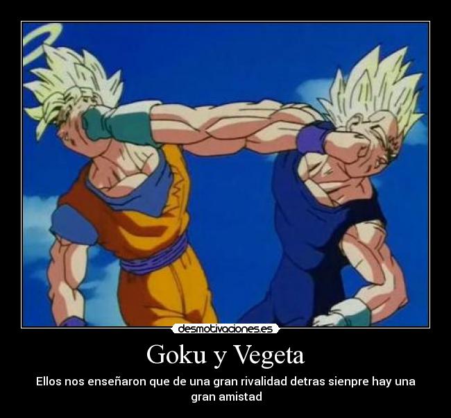 Goku y Vegeta -