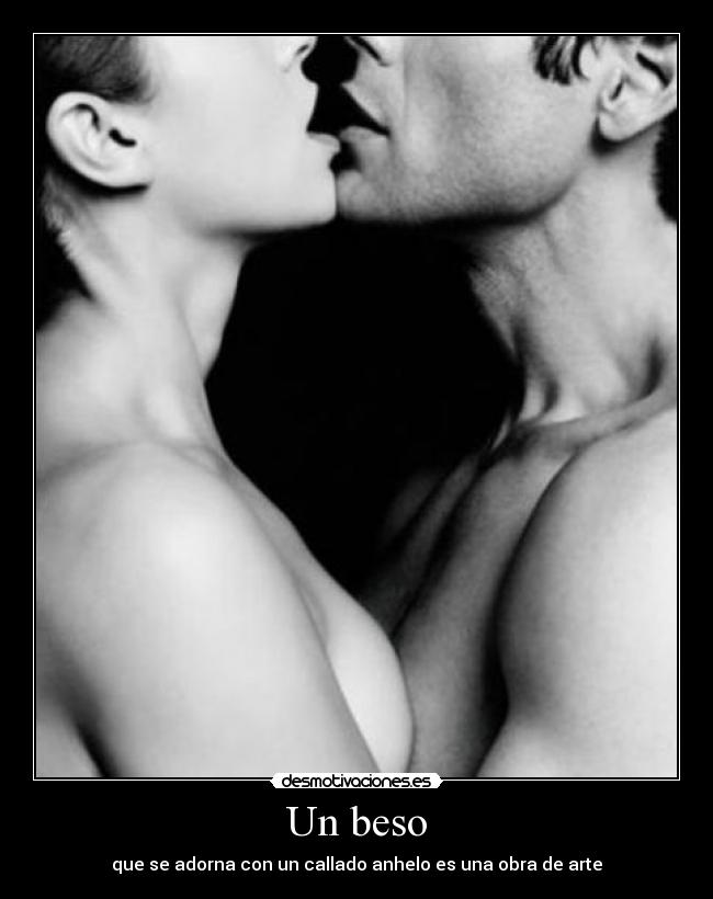 Un beso - que se adorna con un callado anhelo es una obra de arte