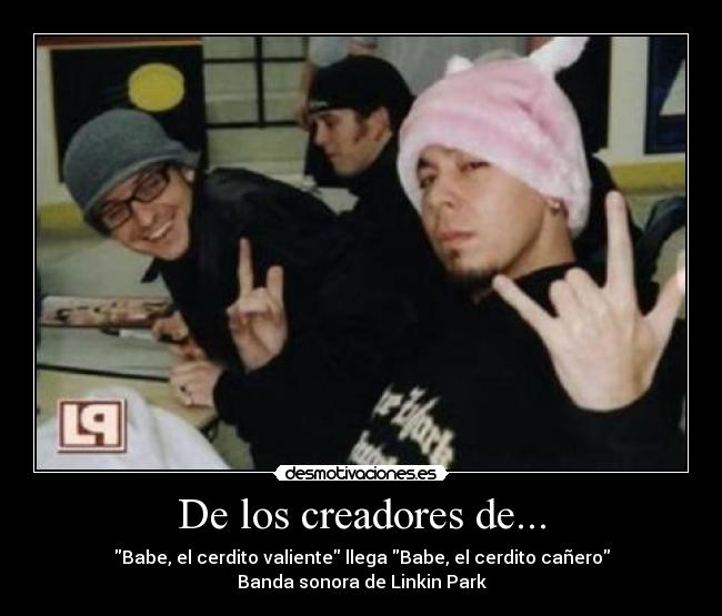 De los creadores de... - 