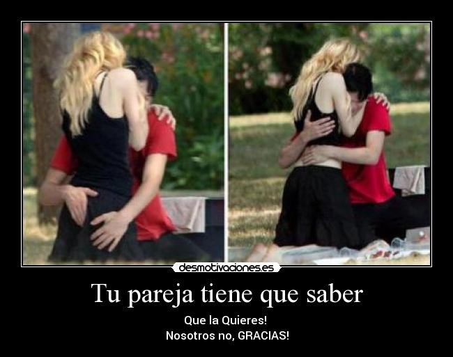 Tu pareja tiene que saber -