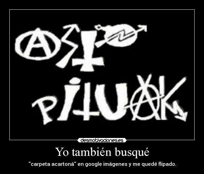 Yo también busqué - carpeta acartoná en google imágenes y me quedé flipado.