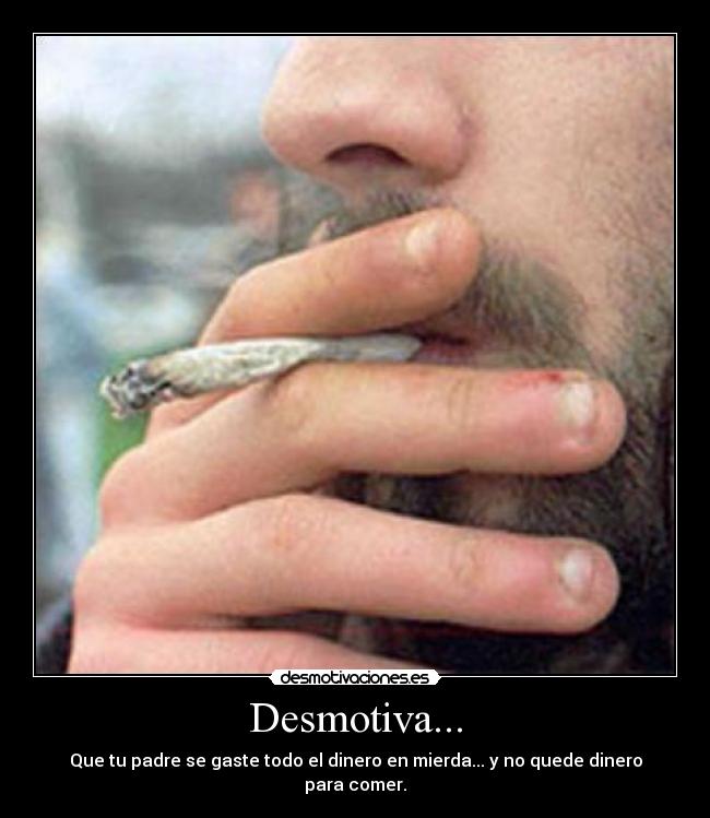 Desmotiva... -