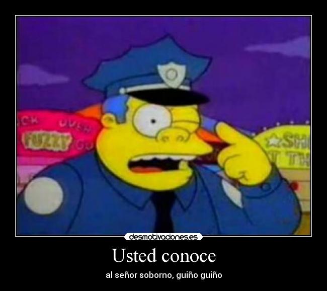 Usted conoce -