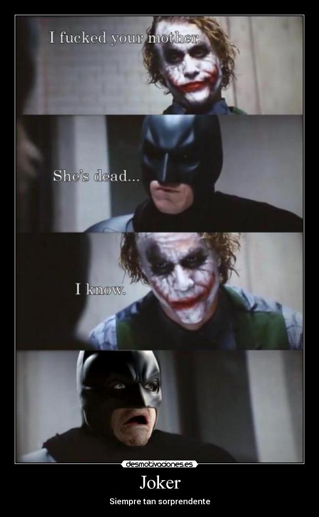 Joker - Siempre tan sorprendente