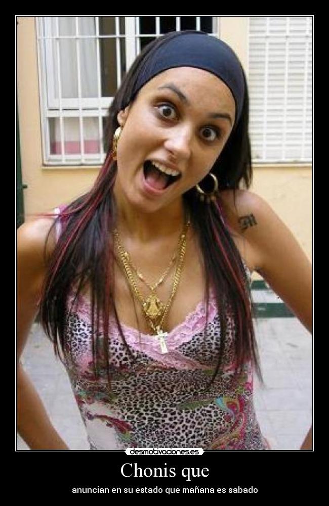 Chonis que - 