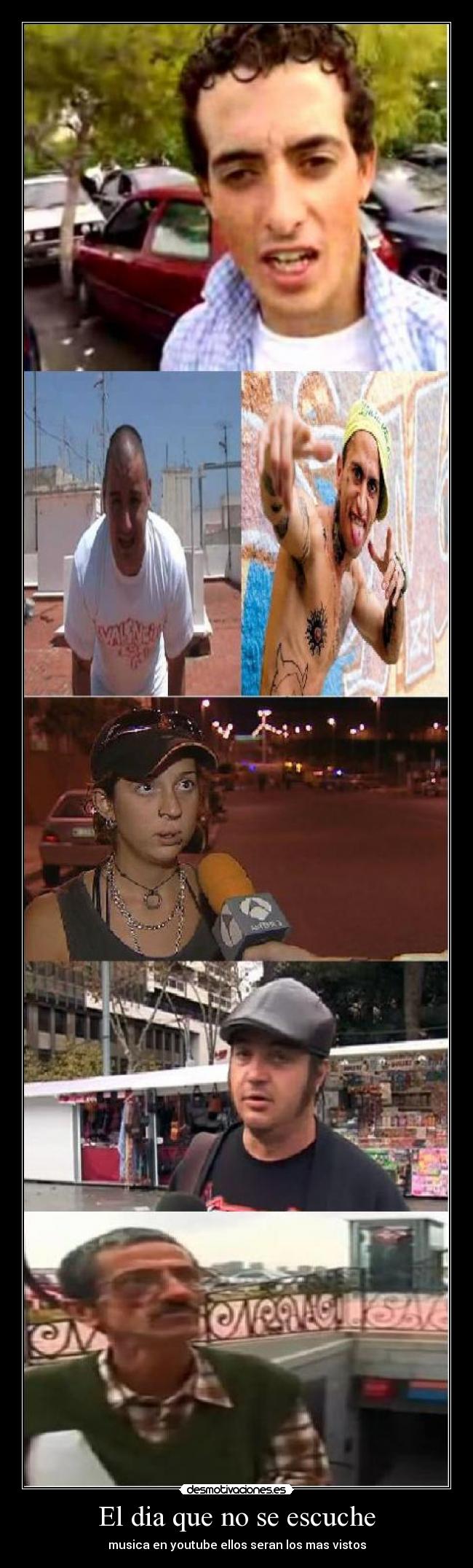 El dia que no se escuche - musica en youtube ellos seran los mas vistos
