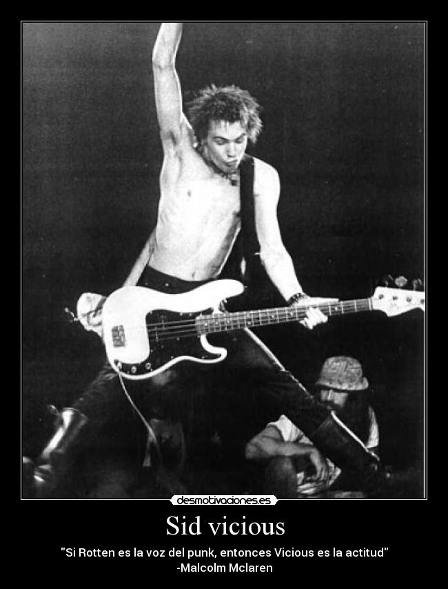Sid vicious -