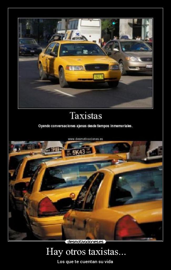 Hay otros taxistas... - 