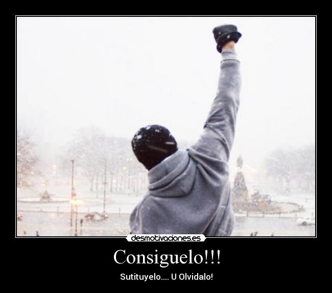 Consiguelo!!! -